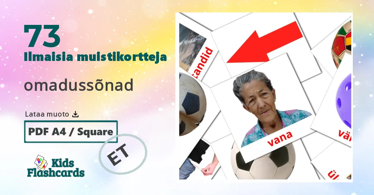 omadussõnad – lasten kuvakortit virolaiseksi sanastoon