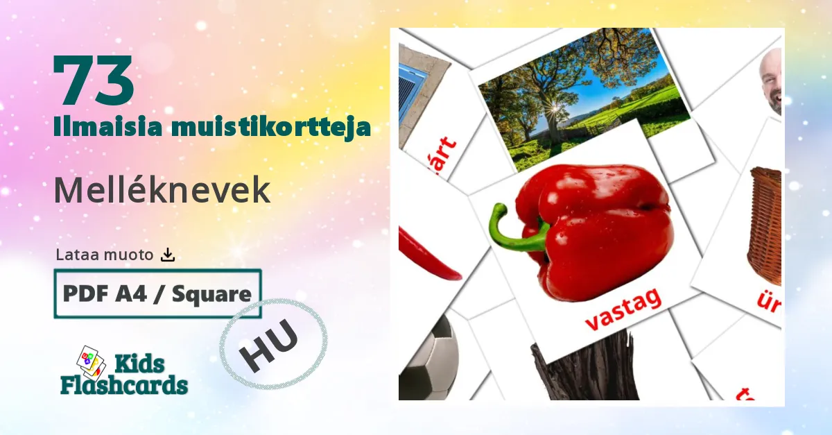 Melléknevek – lasten kuvakortit unkariksi sanastoon