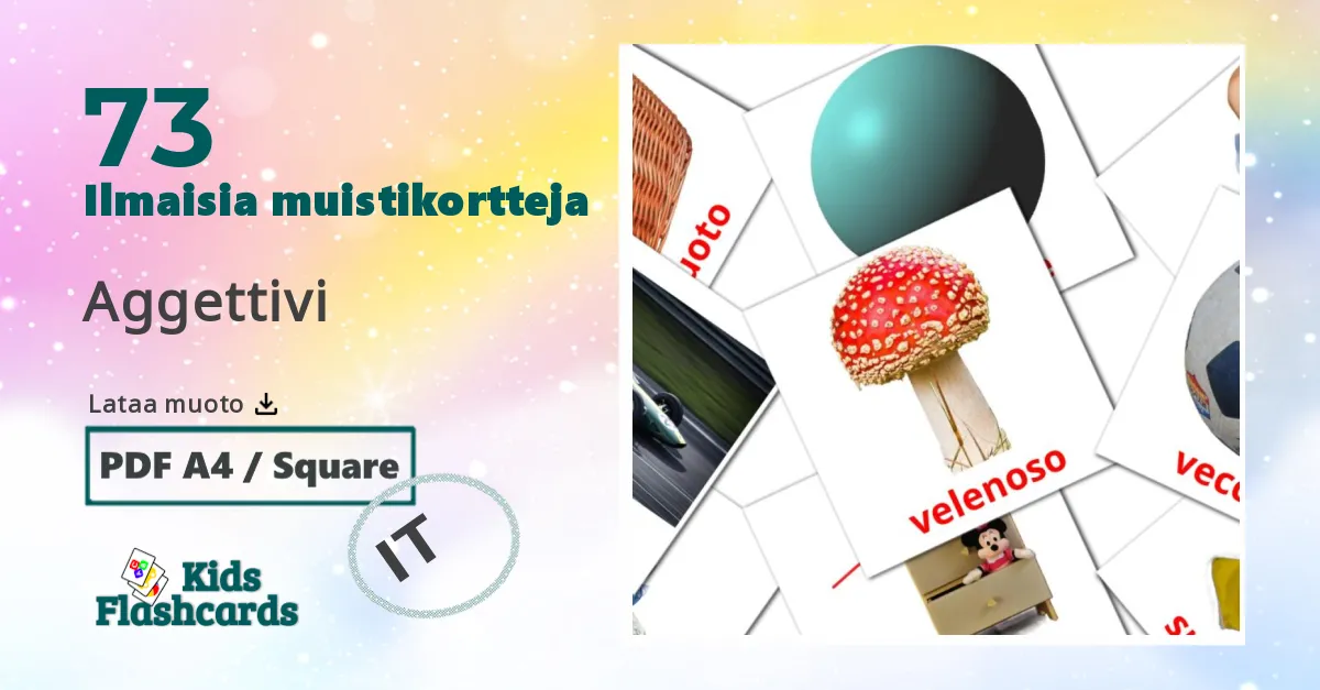 Aggettivi – lasten kuvakortit italialaiseksi sanastoon