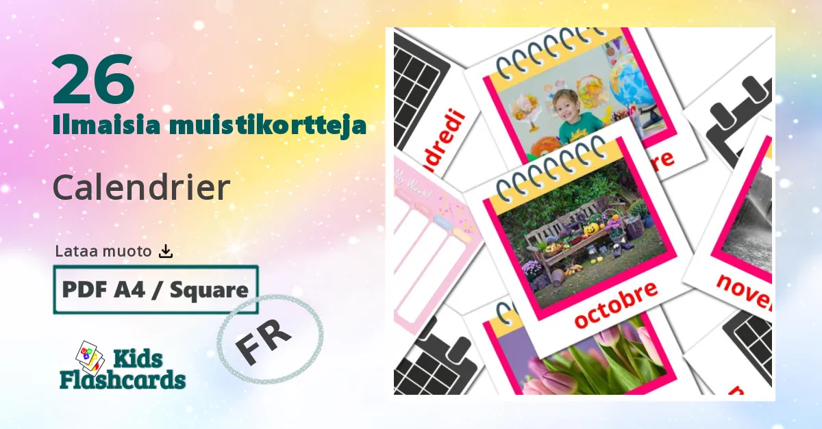 Calendrier – lasten kuvakortit ranskalaiseksi sanastoon