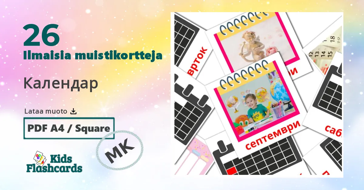 Календар – lasten kuvakortit makedonianksi sanastoon