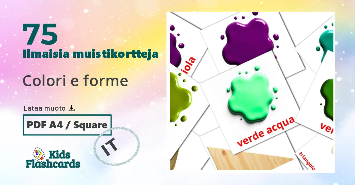 Colori e forme – lasten kuvakortit italialaiseksi sanastoon