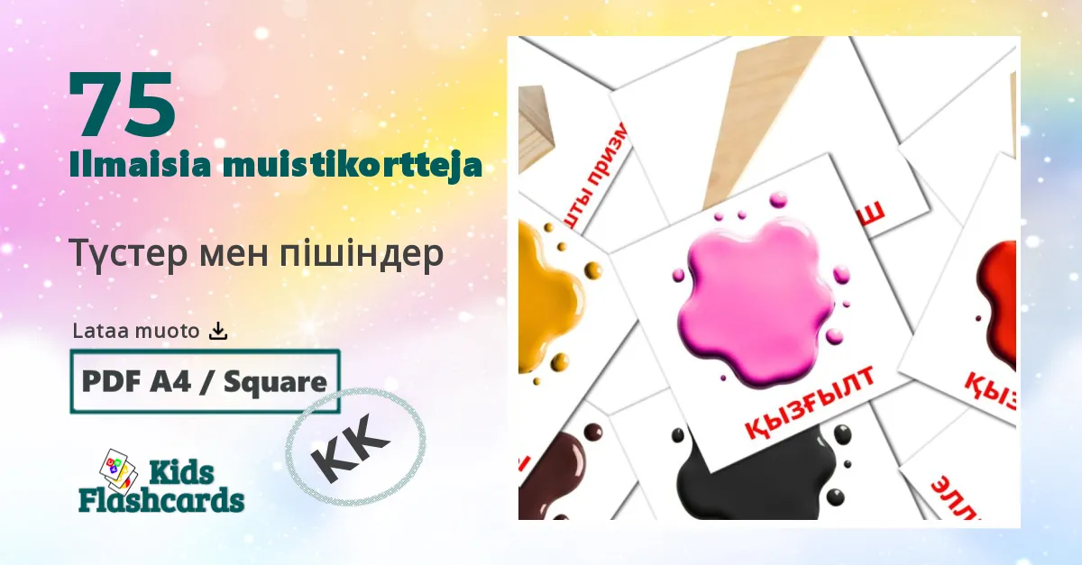 Түстер мен пішіндер – lasten kuvakortit kazakhksi sanastoon