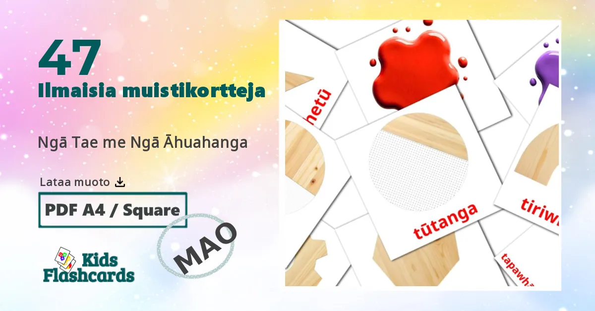Ngā Tae me Ngā Āhuahanga – lasten kuvakortit maoriksi sanastoon