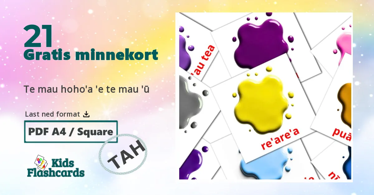 Te mau hoho'a 'e te mau 'ū bildekort for barn på tahitisk