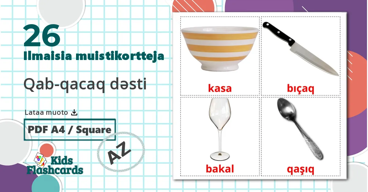 26 Qab-qacaq dəsti lasten kuvakortit