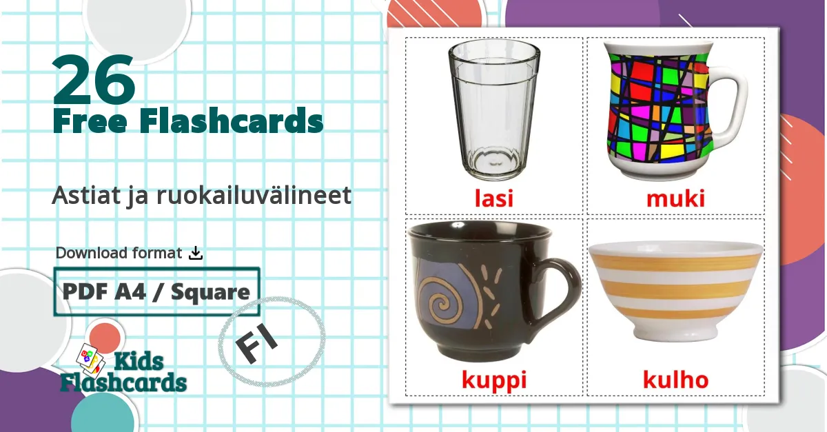 26 Astiat ja ruokailuvälineet flashcards