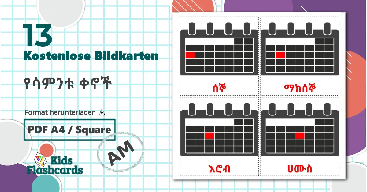 13 Bildkarten für የሳምንቱ ቀኖች