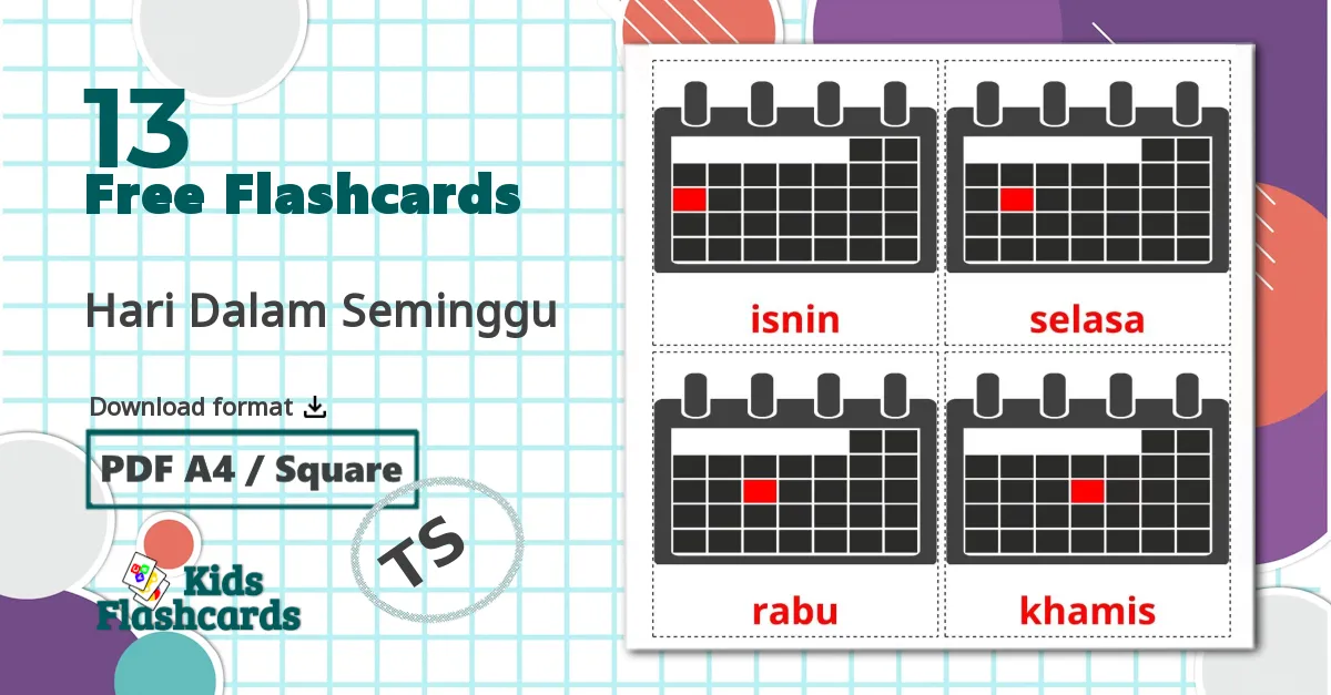 13 Hari Dalam Seminggu flashcards