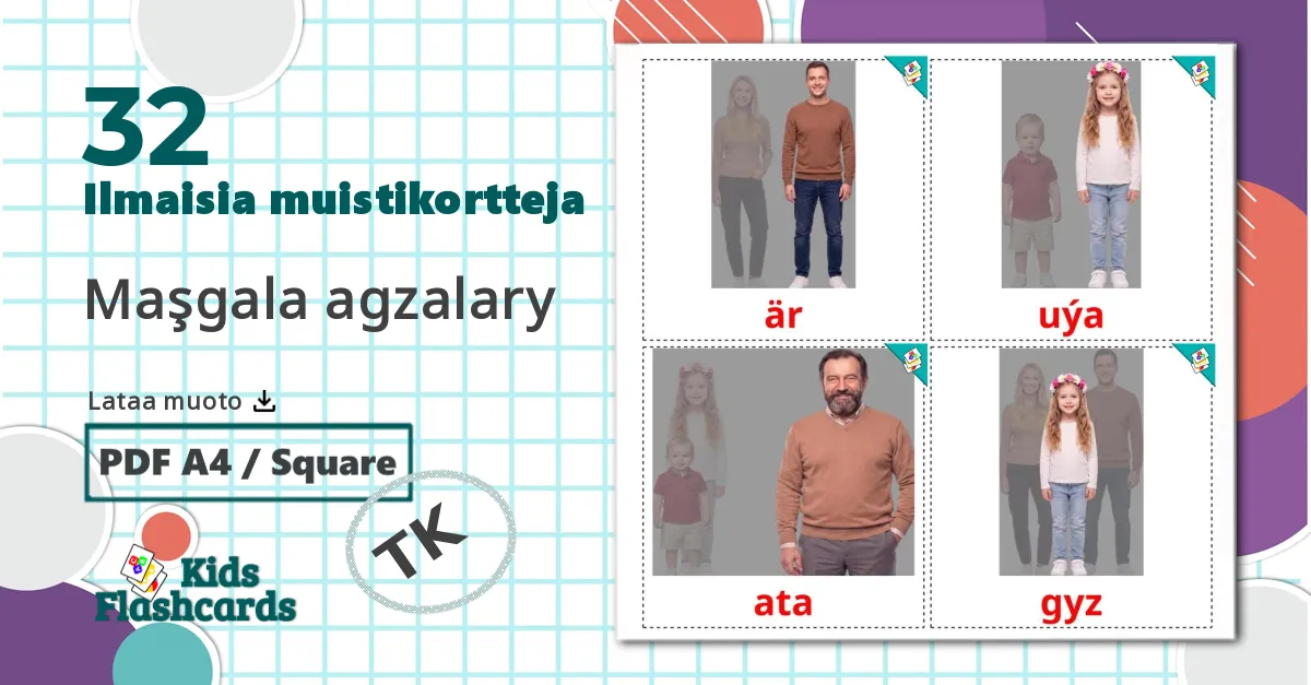 32 Maşgala agzalary lasten kuvakortit