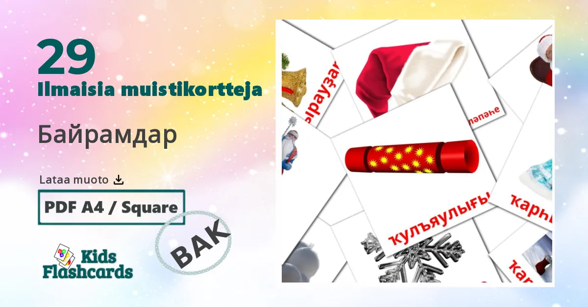 Байрамдар – lasten kuvakortit bashkirksi sanastoon