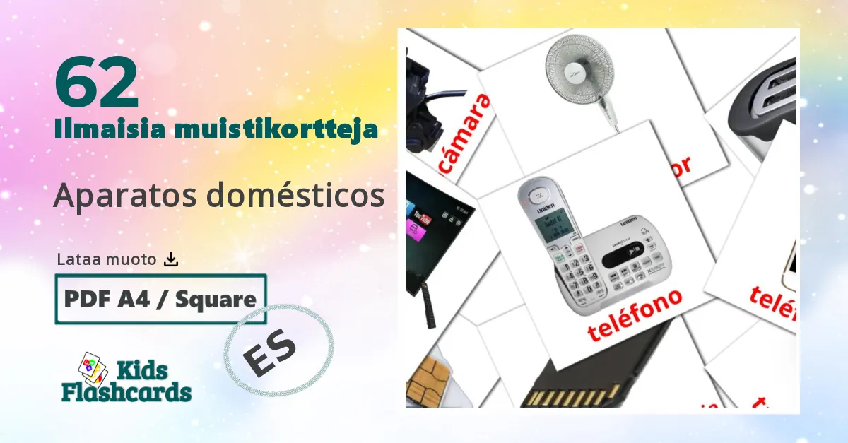 Aparatos domésticos – lasten kuvakortit espanjaksi sanastoon