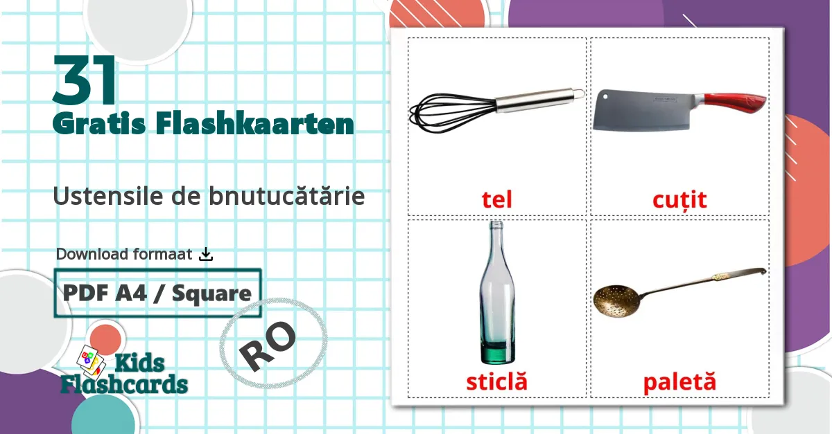 31 Ustensile de bnutucătărie  flashcards