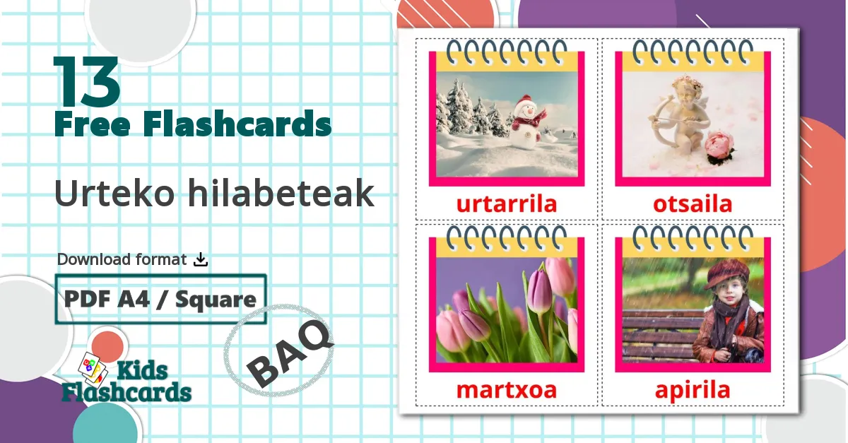 13 Urteko hilabeteak flashcards