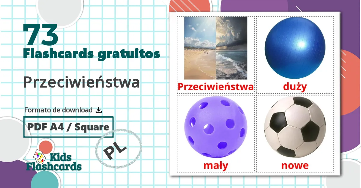 73 Flashcards de Przeciwieństwa