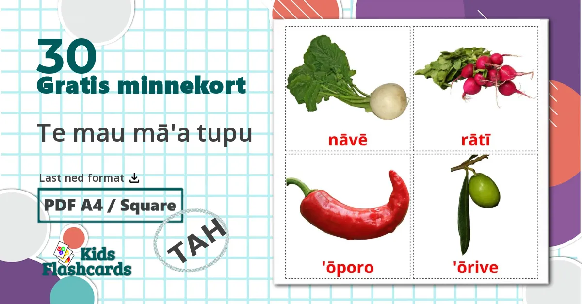 30 Te mau mā'a tupu bildekort