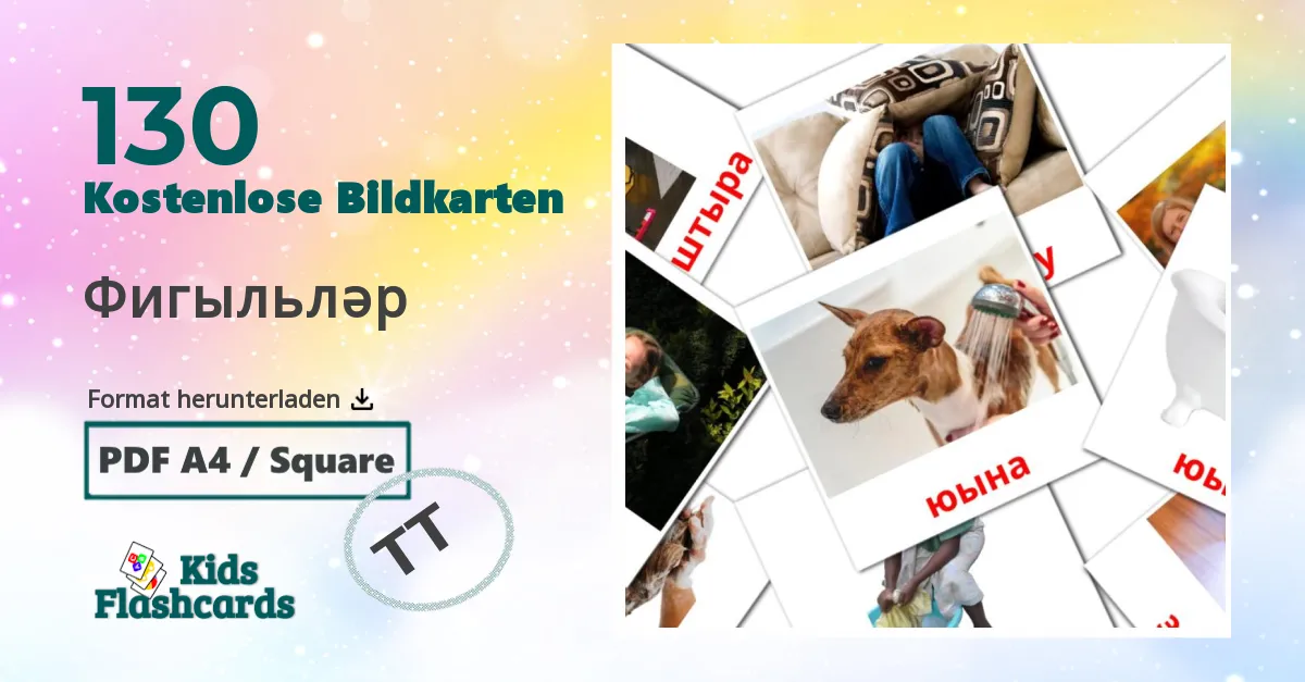 130 Bildkarten für Фигыльләр