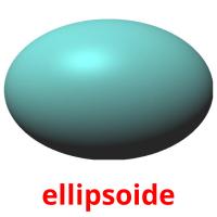 ellipsoide picture flashcards