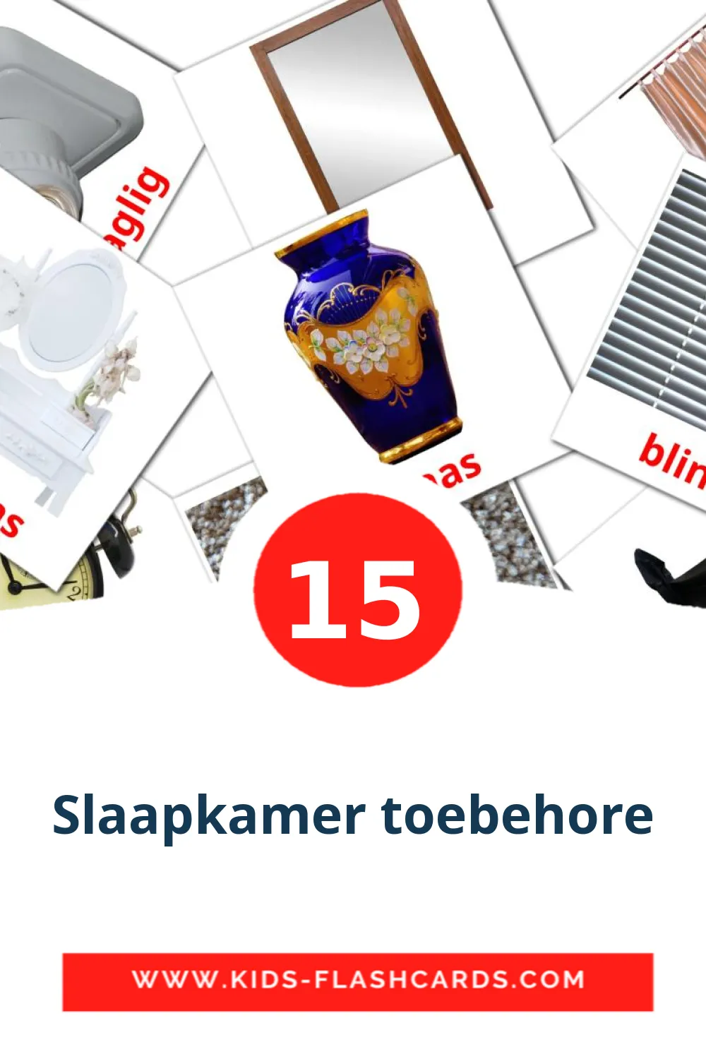 15 Slaapkamer toebehore Picture Cards for Kindergarden in afrikaans