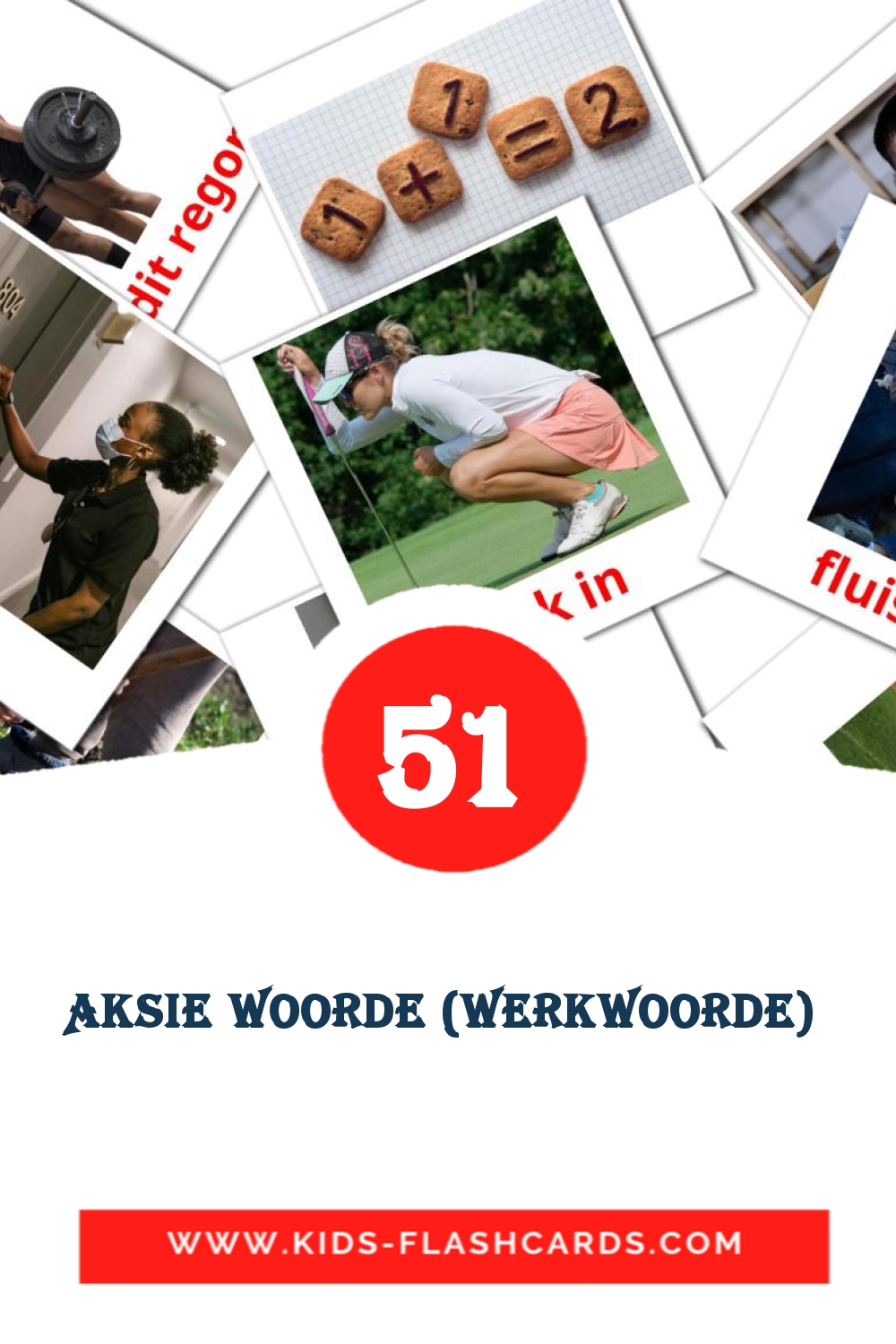 54 Aksie woorde (werkwoorde)  Picture Cards for Kindergarden in afrikaans