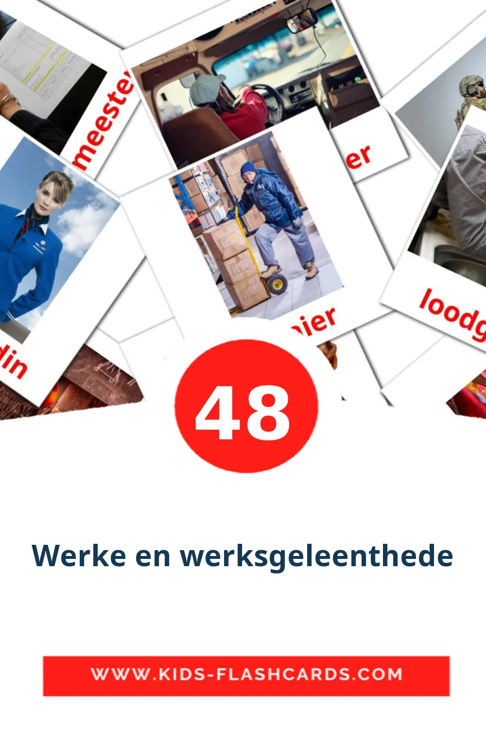 48 Werke en werksgeleenthede fotokaarten voor kleuters in het afrikaans