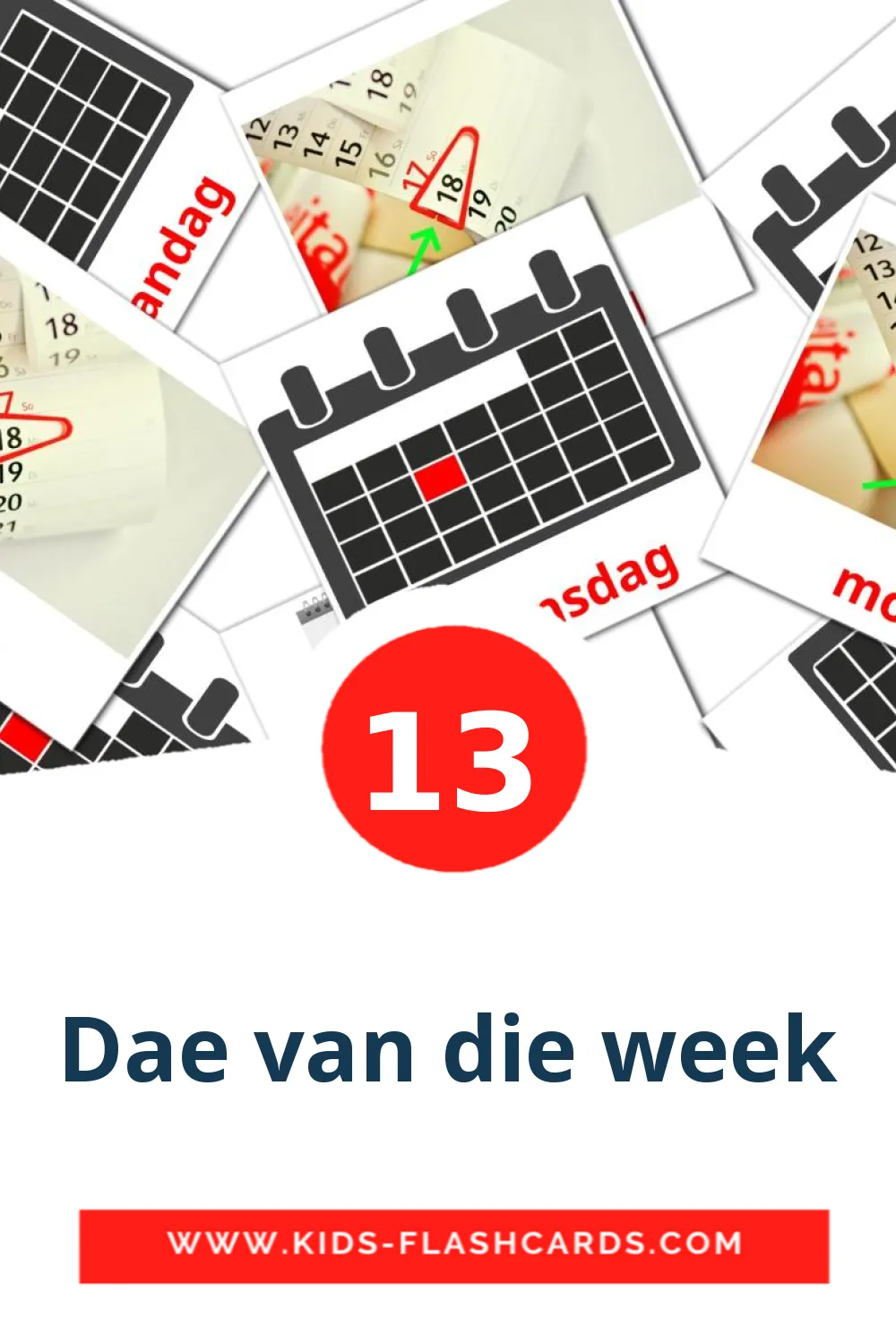 13 Dae van die week fotokaarten voor kleuters in het afrikaans