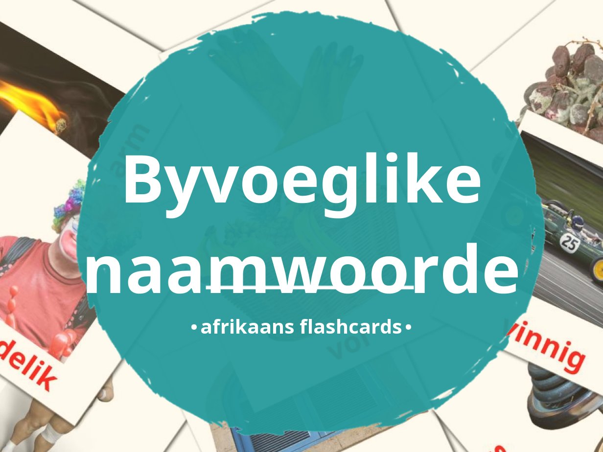 72 FREE Afrikaans Adjectives Flashcards | PDF