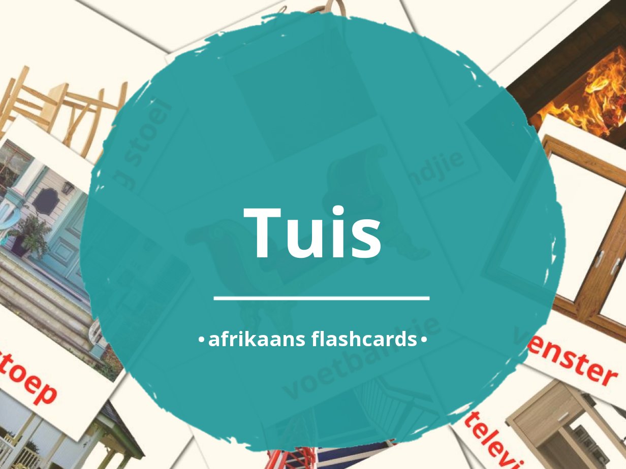 88 FREE Afrikaans Home Flashcards | PDF