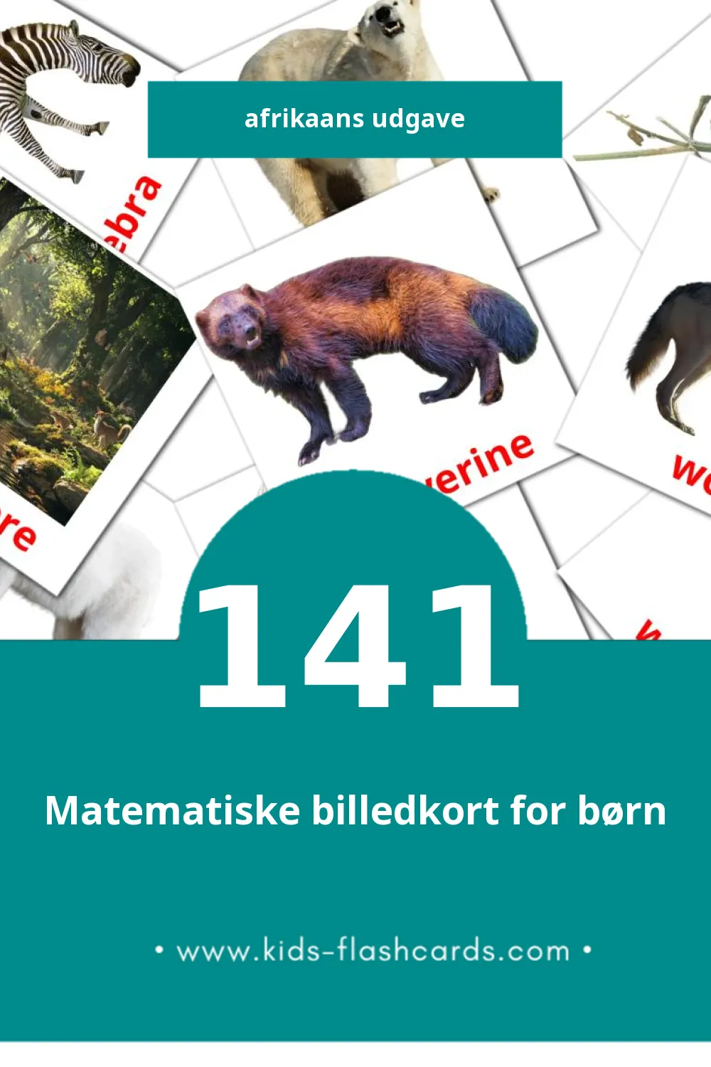 Visuelle billedkort for børn om Diere til småbørn (141 kort på Afrikaans)