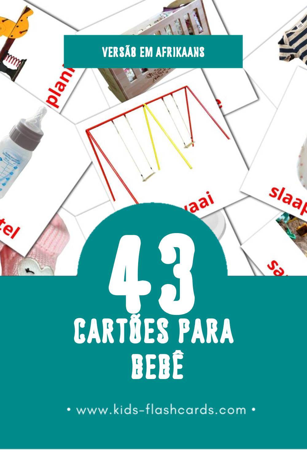 Flashcards de Baba Visuais para Toddlers (43 cartões em Afrikaans)