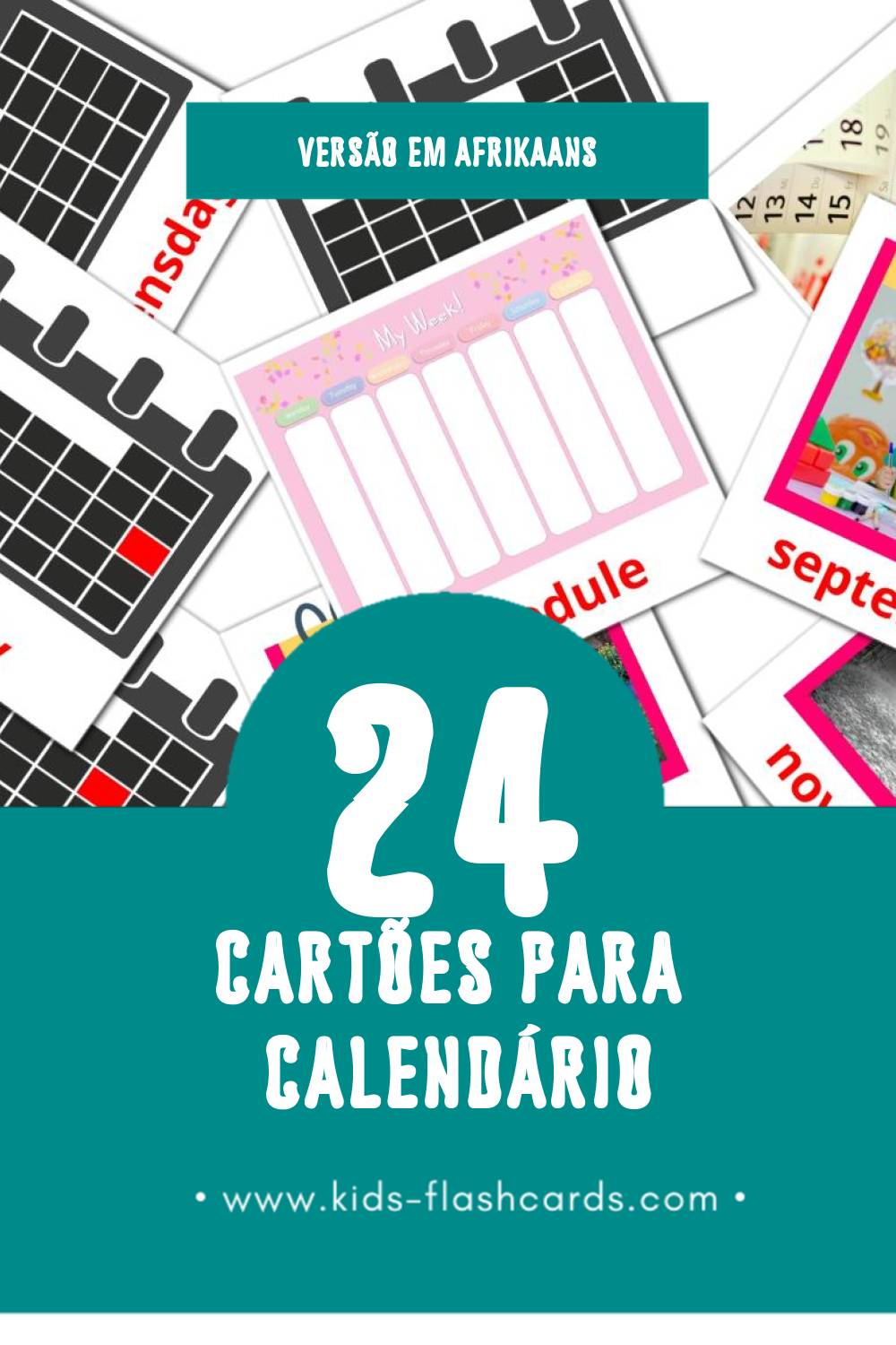 Flashcards de Kalender Visuais para Toddlers (24 cartões em Afrikaans)