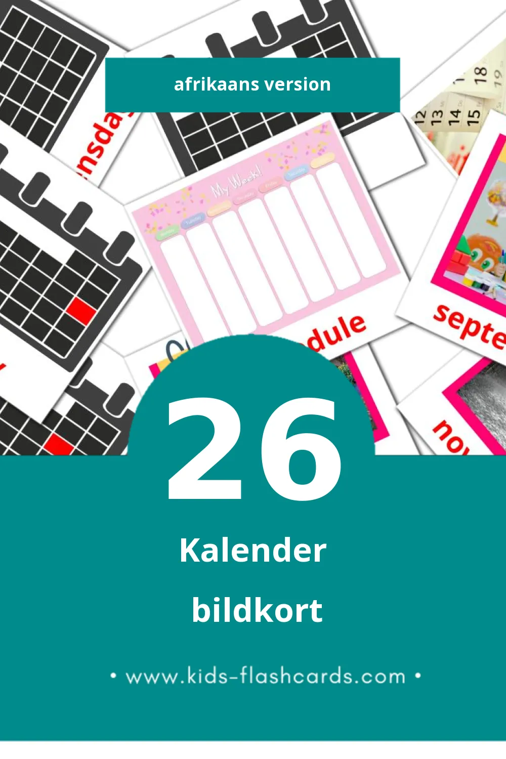Visuella Kalender för småbarn (26 bildkort för barn på Afrikaans)