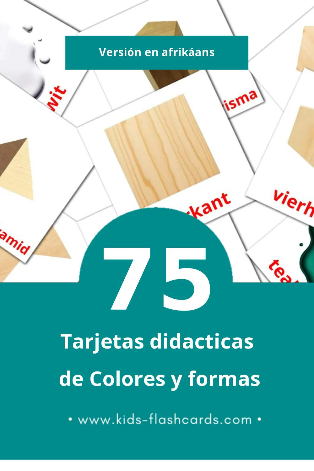 Tarjetas visuales de Kleure en Vorms para niños pequeños (75 tarjetas en Afrikáans)