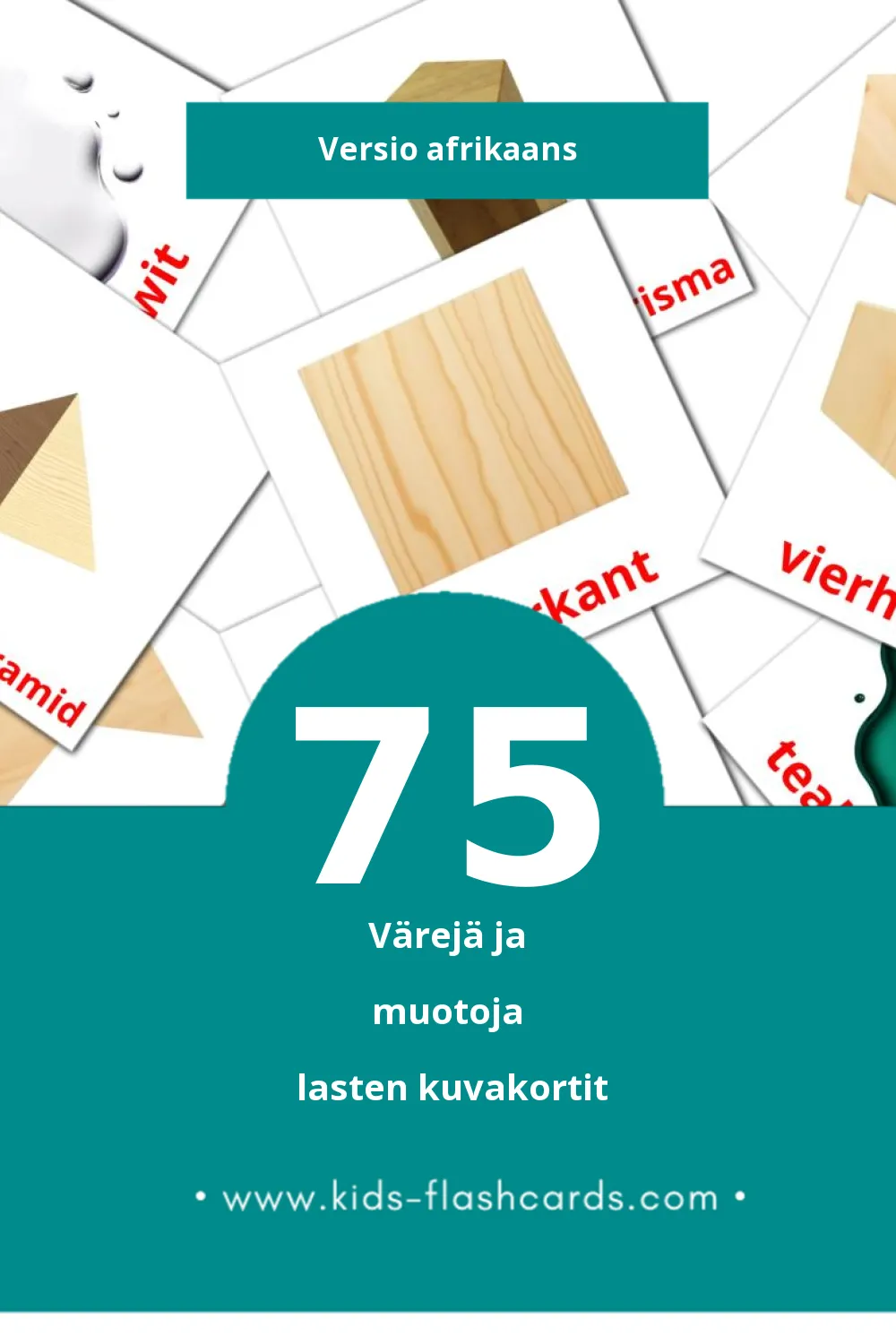 Kleure en Vorms lasten kuvakortit pikkulapsille (75 korttia Afrikaansksi)