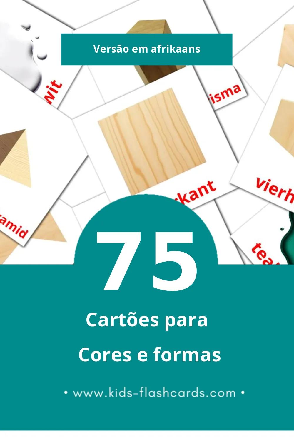 Flashcards de Kleure en Vorms Visuais para Toddlers (75 cartões em Afrikaans)