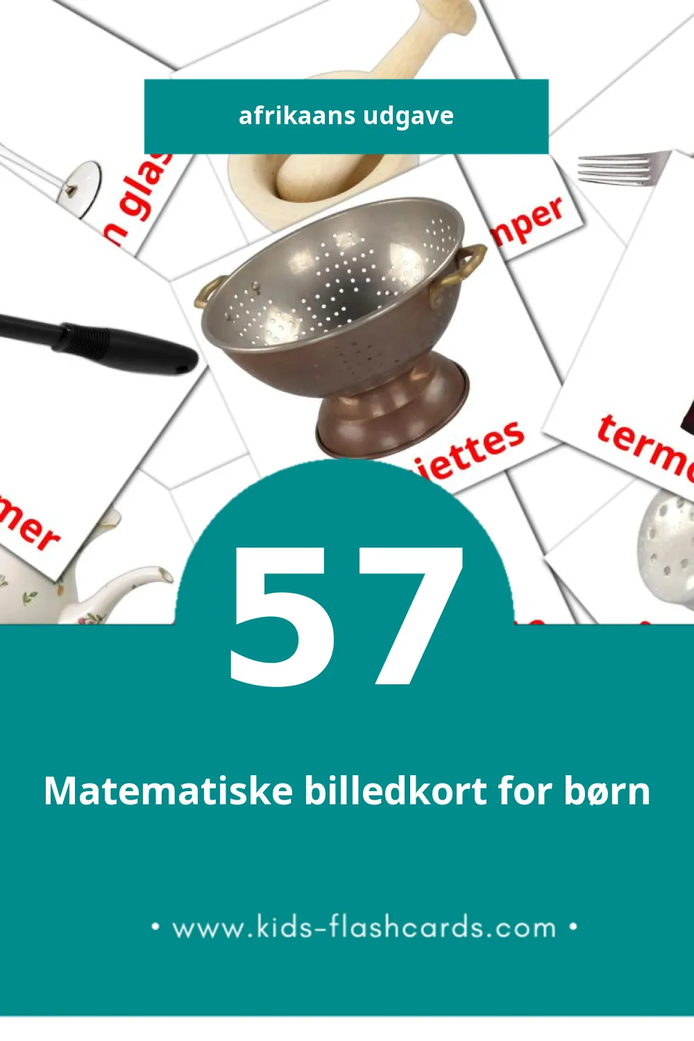 Visuelle billedkort for børn om Kombuis til småbørn (57 kort på Afrikaans)