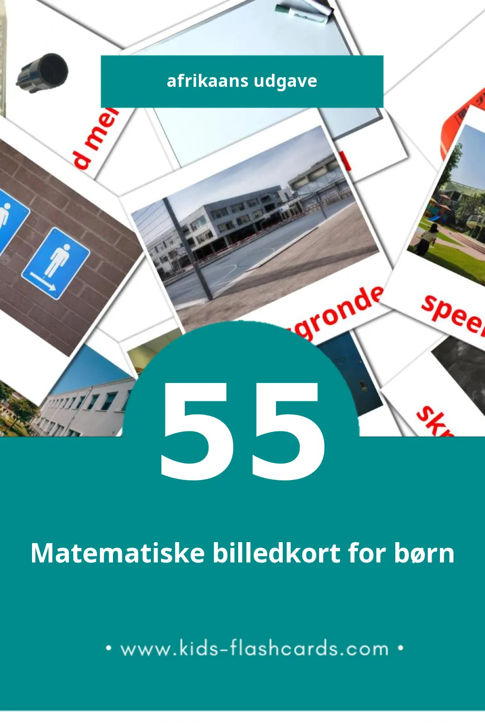 Visuelle billedkort for børn om Skool til småbørn (55 kort på Afrikaans)