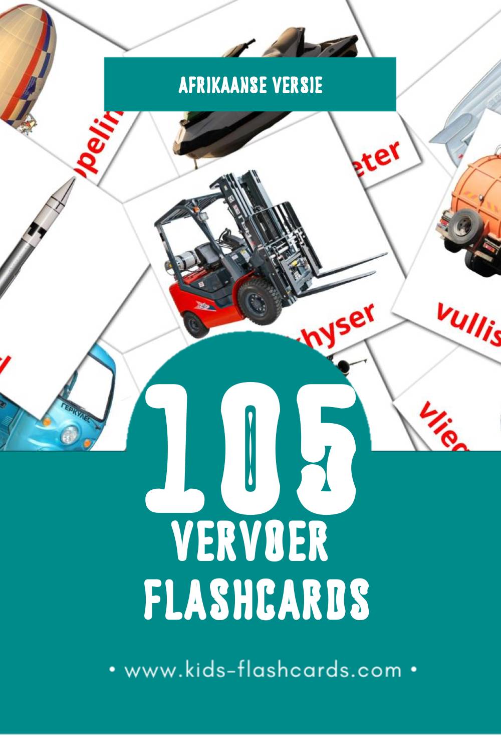 Visuele Vervoer Flashcards voor Kleuters (105 kaarten in het Afrikaans)