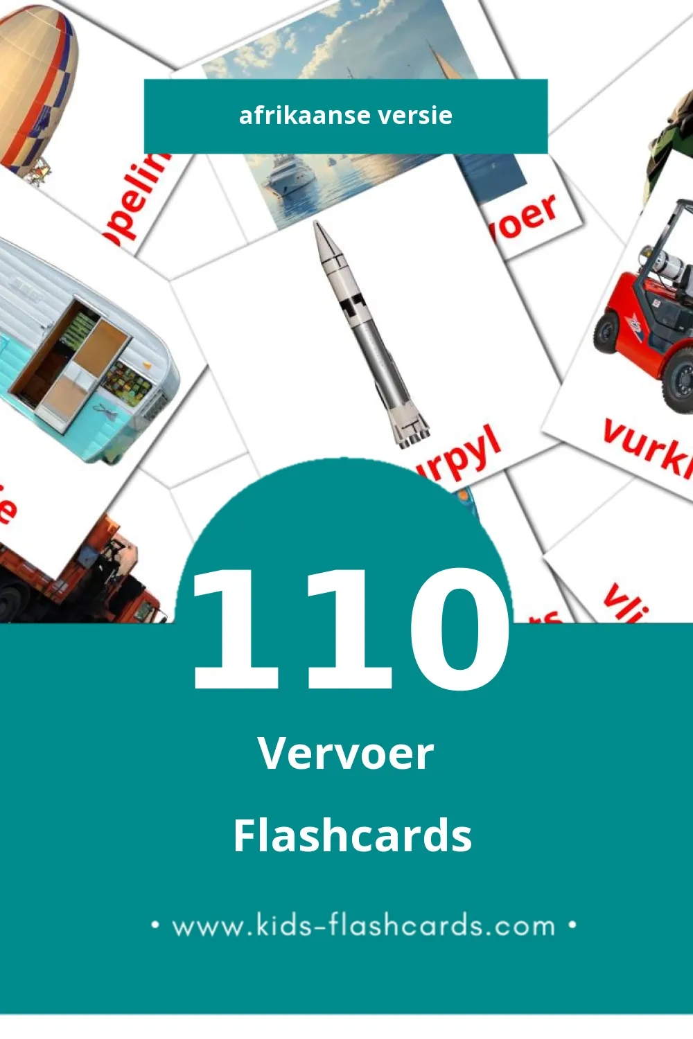 Visuele Vervoer Flashcards voor Kleuters (110 kaarten in het Afrikaans)