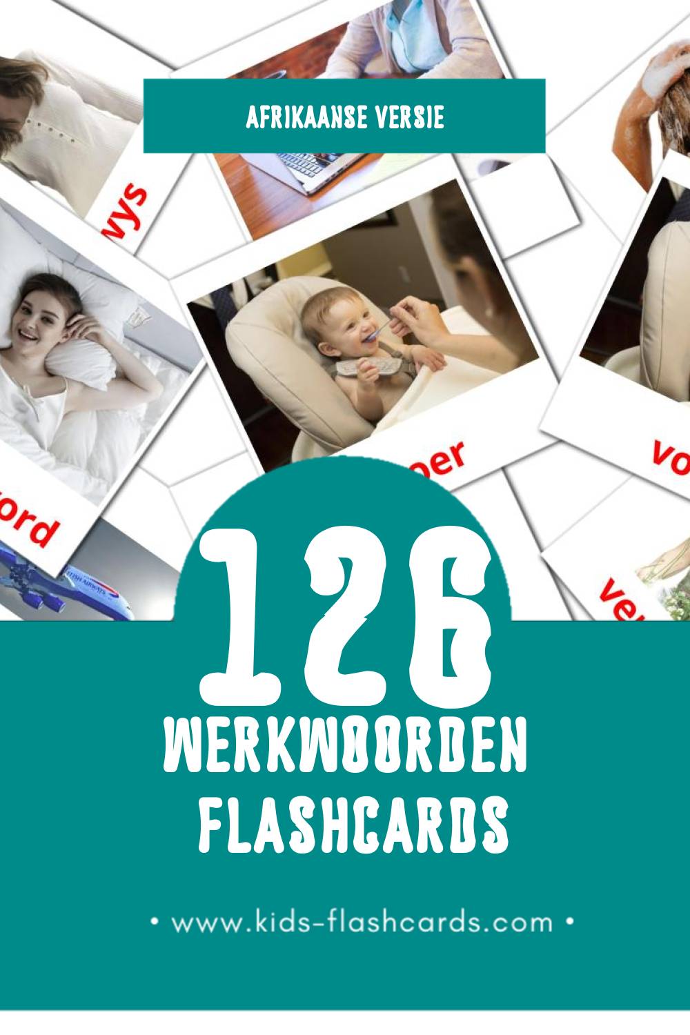 Visuele Werkwoorde Flashcards voor Kleuters (126 kaarten in het Afrikaans)