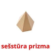 sešstūra prizma picture flashcards