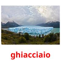 ghiacciaio Bildkarteikarten