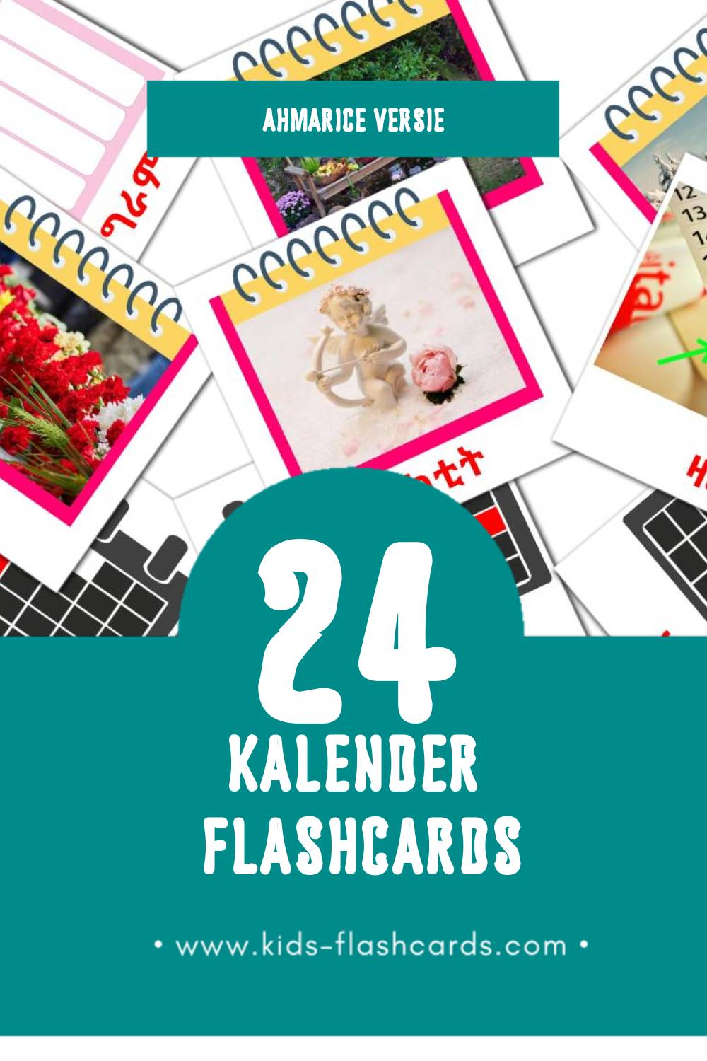 Visuele የቀንመቁጠሪያ  Flashcards voor Kleuters (24 kaarten in het Ahmaric)