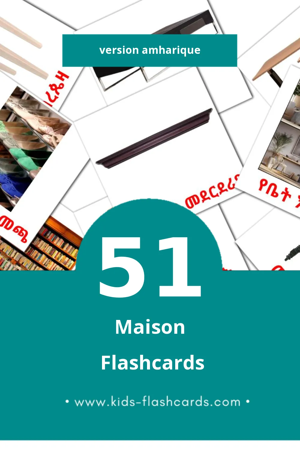 Flashcards Visual ቤት pour les tout-petits (69 cartes en Amharique)