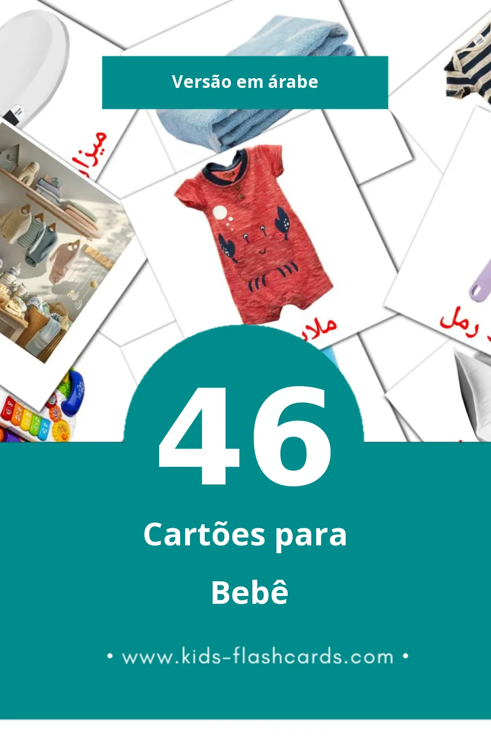 Flashcards de مولود Visuais para Toddlers (46 cartões em Árabe)