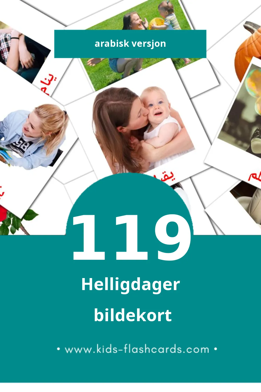 Visuelle العطلة bildekort for småbarn (119 kort på Arabisk)