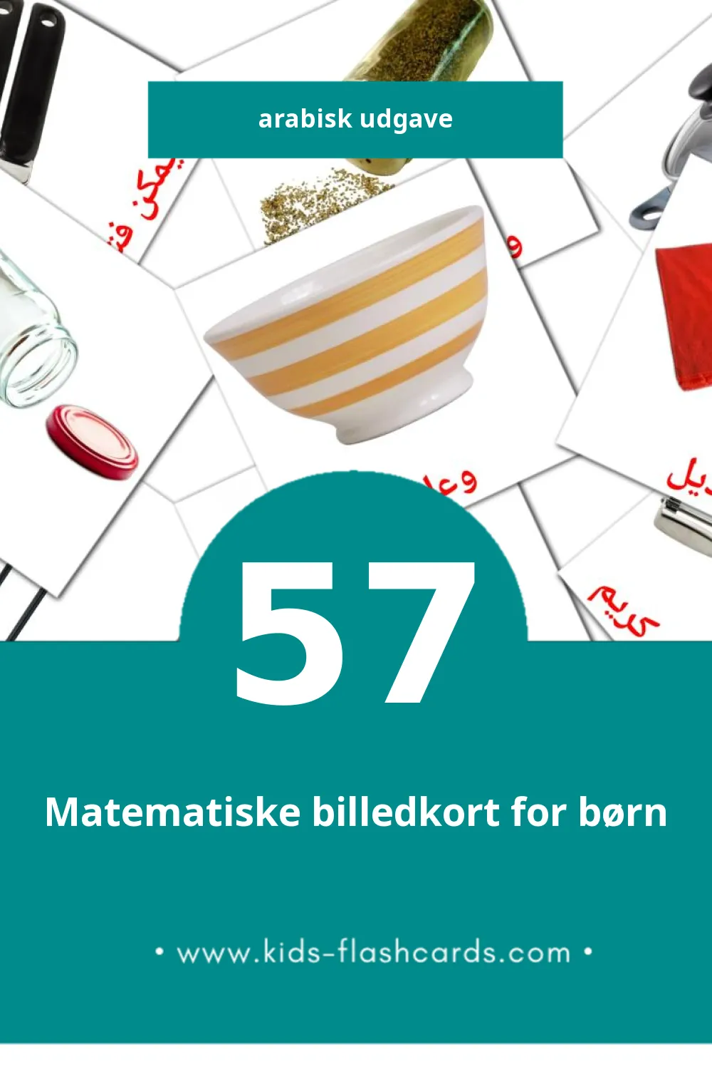 Visuelle billedkort for børn om مطبخ til småbørn (57 kort på Arabisk)