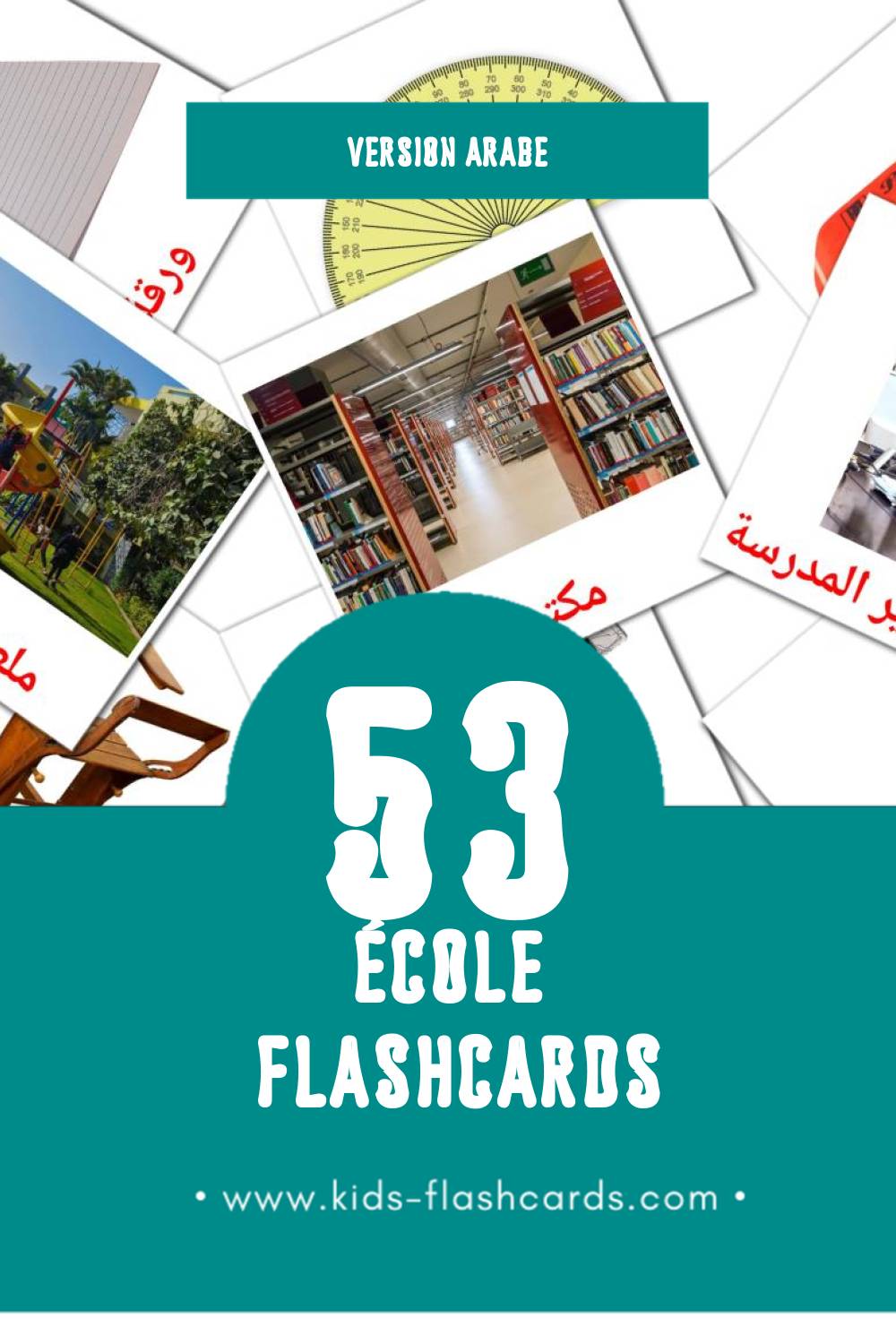 Flashcards Visual مدرسة pour les tout-petits (53 cartes en Arabe)