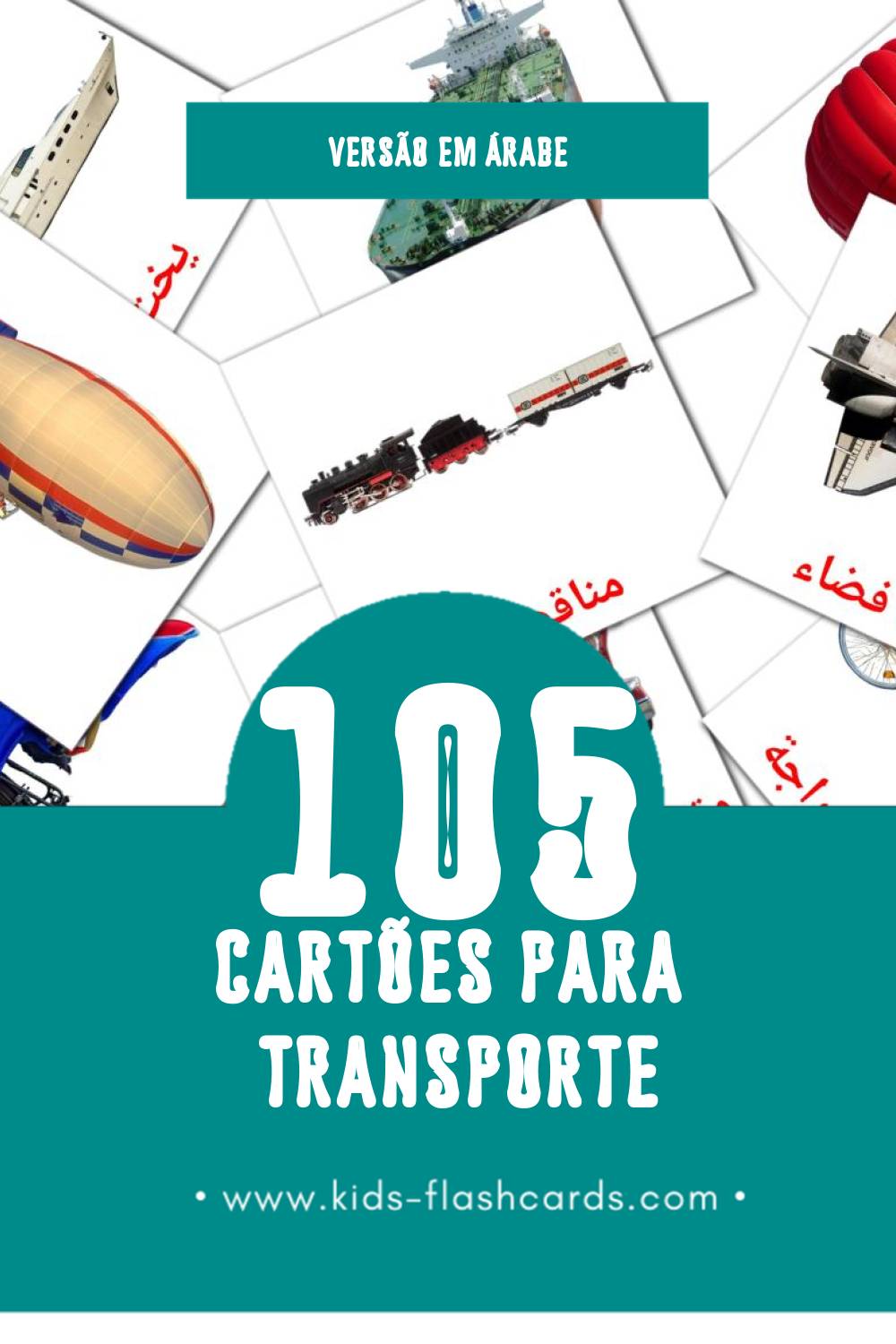 Flashcards de وسائل النقل Visuais para Toddlers (105 cartões em Árabe)