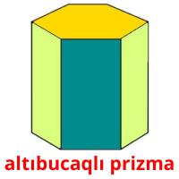 altıbucaqlı prizma card for translate